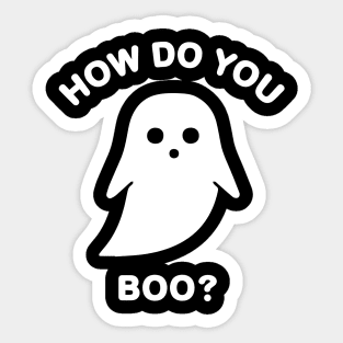 How Do You Boo? Halloween Ghost BoomBoomInk Sticker